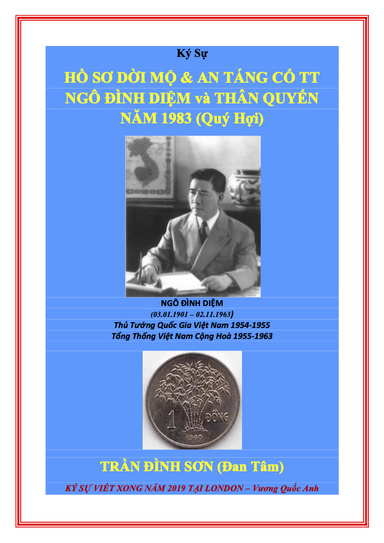 Ký sự: Hồ sơ dời mộ và an táng Cố Tổng thống Ngô Đình Diệm và thân quyến năm 1983