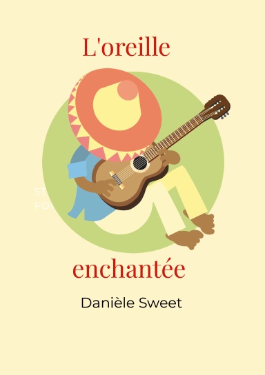 L'oreille enchantée