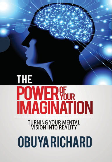 THE POWER OF YOUR IMAGINATION