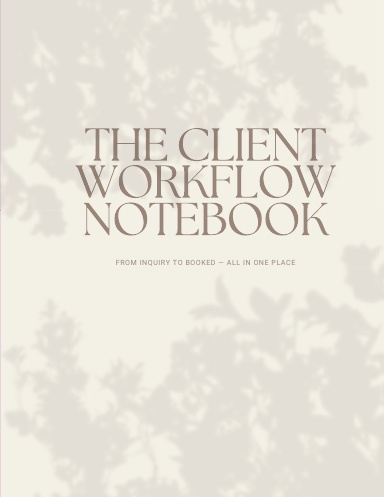 The Client Workflow Notebook