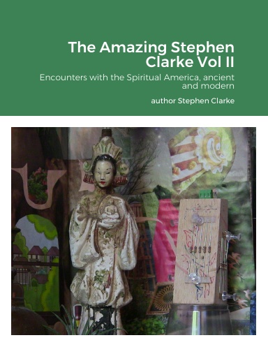 The Amazing Stephen Clarke Vol II