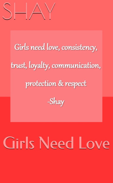 Girls Need Love
