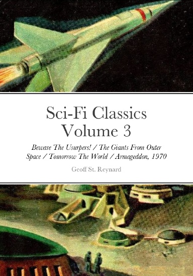 Sci-Fi Classics Volume 3 Hardcover