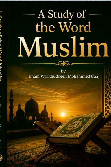 Study of the Word Muslim