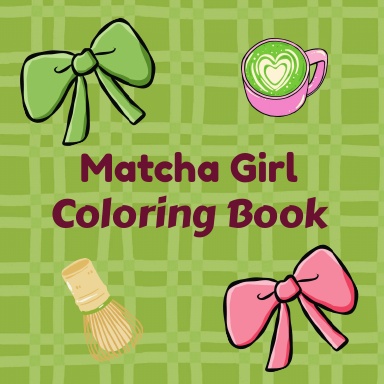 Matcha Girl Coloring Book