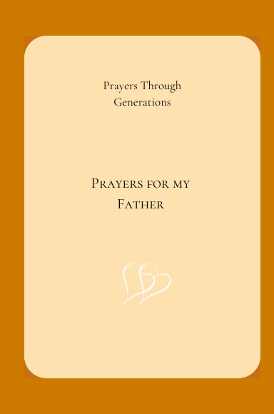 Prayers for my Father