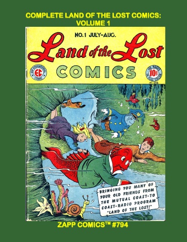 The Complete land Of The Lost Comics: Volume 1