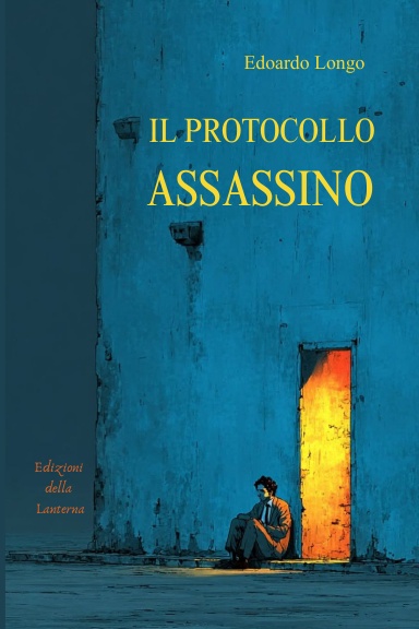 IL PROTOCOLLO ASSASSINO
