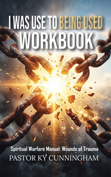 I WAS USE TO BEING  USED WORKBOOK