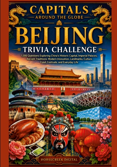 Capitals Around the Globe: Beijing China
