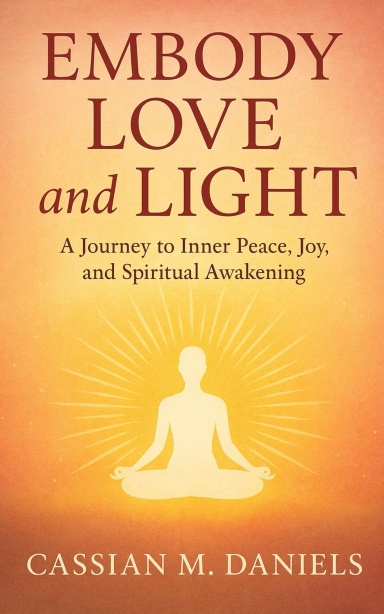 Embody Love and Light