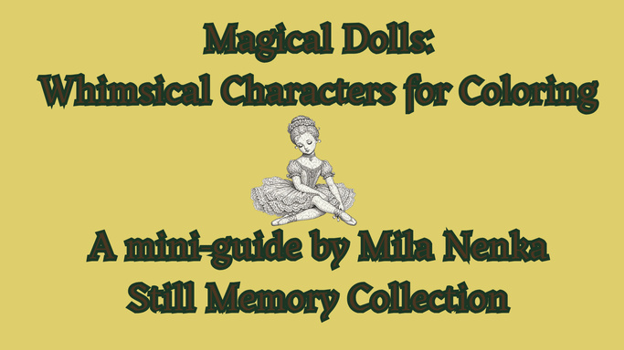 «Magical Dolls»