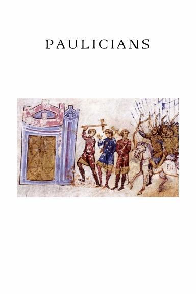 The Paulician Heresy