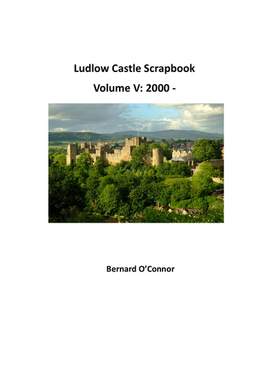 Ludlow Castle Scrapbook: