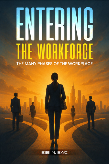 Entering the Workforce