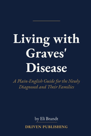 Living with Graves' Disease