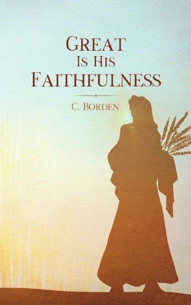 Great Is His Faithfulness