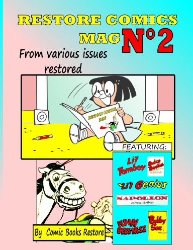 RESTORE COMICS MAG N°2: from various issues