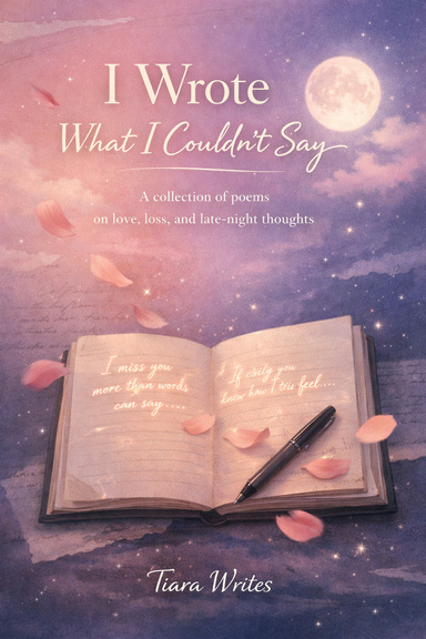 i worte what i couldn't say