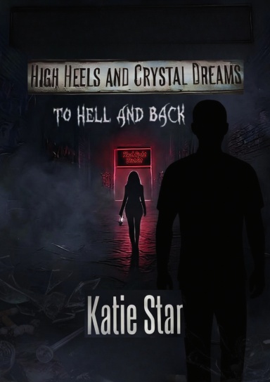 High Heels and Crystal Dreams
