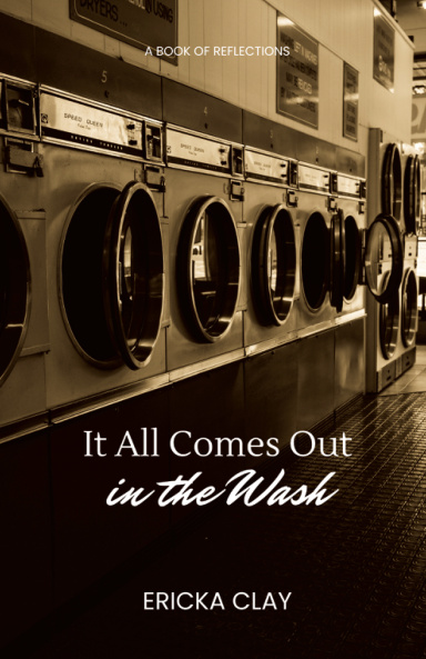 It All Comes Out in the Wash