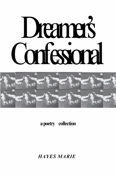 Dreamer's Confessional