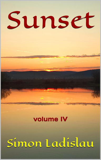 Sunset, volume IV