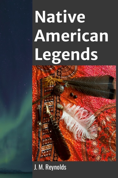 Native American Legends
