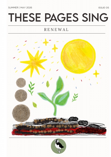 These Pages Sing - Renewal (Spring) 2026