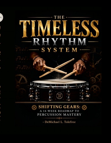 The Timeless Rhythm System
