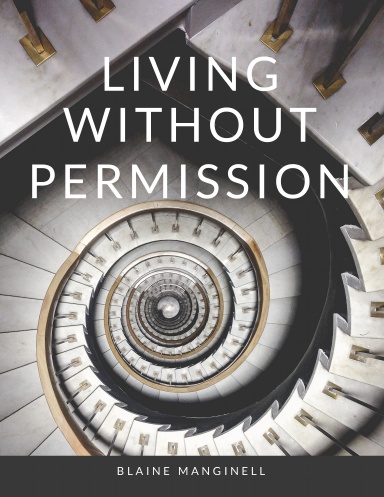 Living Without Permission