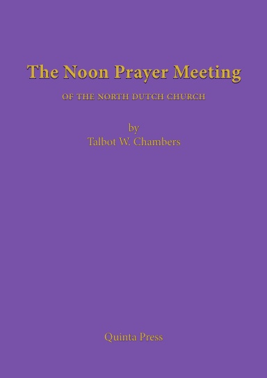 The Noon Prayer Meeting