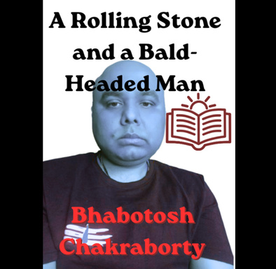 A Rolling Stone and a Bald-Headed Man