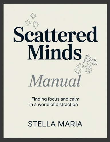 Scattered Minds Manual