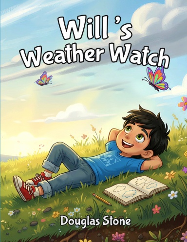 Will’s Weather Watch
