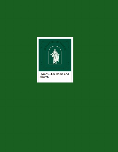 Hymns - For Home and Church