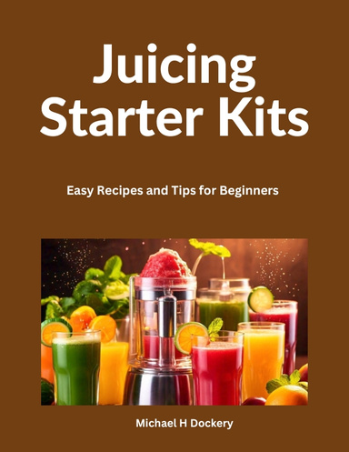 Juicing Starter Kits