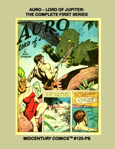 Auro - Lord Of Jupiter: The Complete First Series (PB)