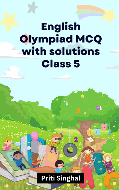 English Olympiad MCQ with solutions Class 5