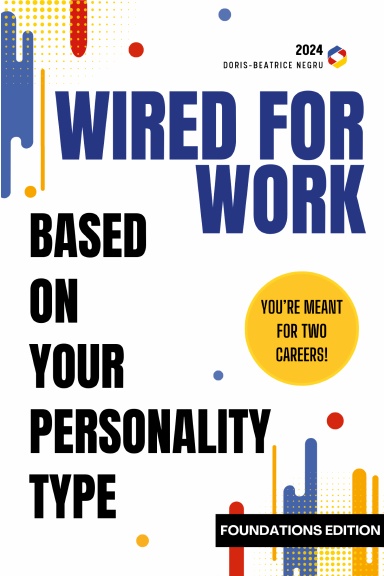Wired for Work