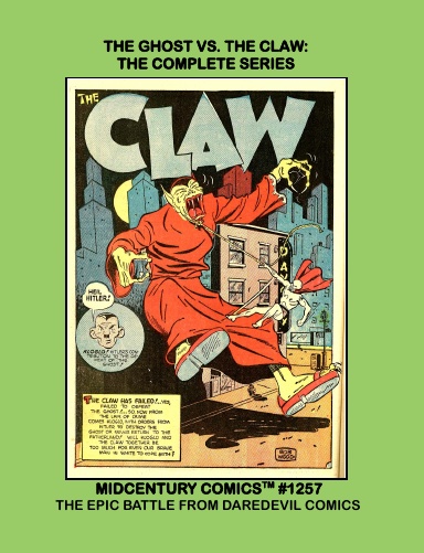 The Ghost Vs. The Claw: The Complete Series