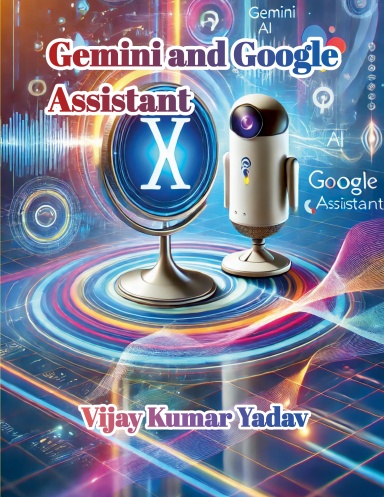 Gemini and Google Assistant