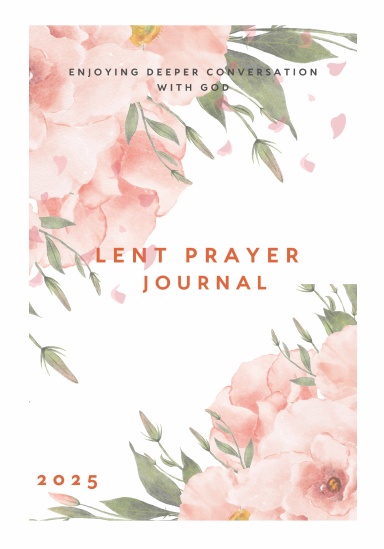 2025 Lent Prayer Journal
