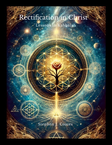 Rectification in Christ: Lessons in Kabbalah