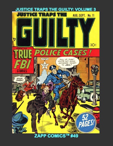 Justice Traps The Guilty: Volume 3