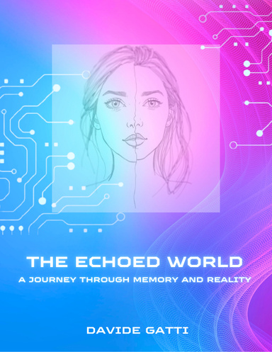 The Echoed World