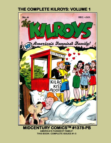 The Complete Kilroys: Volume 1 (PB)