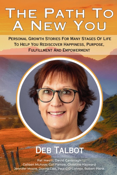 The Path To A New You: Deb Talbot