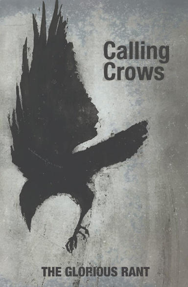 Calling Crows