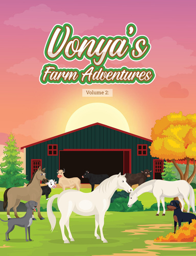 Vonya's Farm Adventures